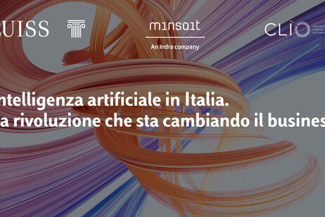 Rapporto Minsait-Luiss, 'aziende italiane in ritardo sull'IA'